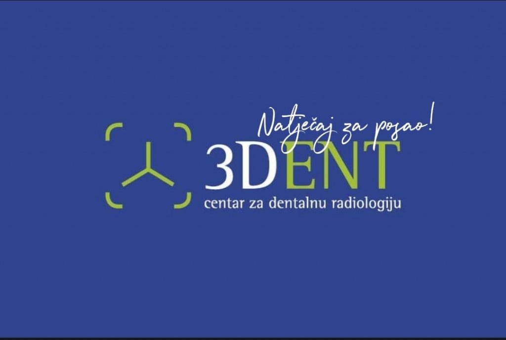 Tvrtka 3Dent Mostar oglas za posao